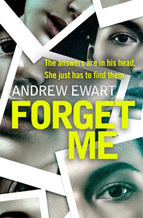 Forget Me: A gripping, thought-provoking and emotional speculative thriller