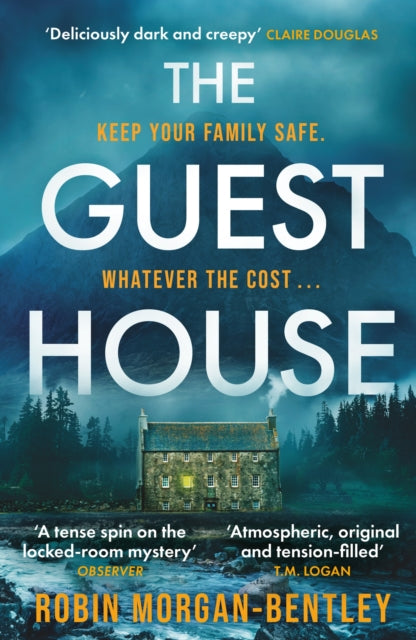 The Guest House: ‘A tense spin on the locked-room mystery’ Observer