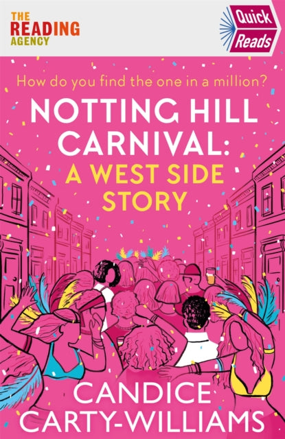 Notting Hill Carnival (Quick Reads): A West Side Story