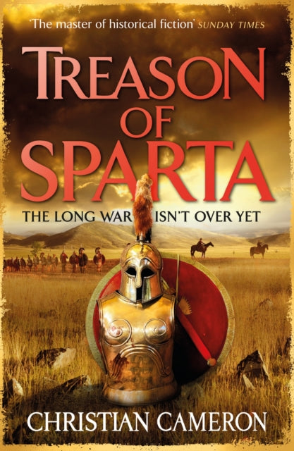 Treason of Sparta: The brand new book from the master of historical fiction!