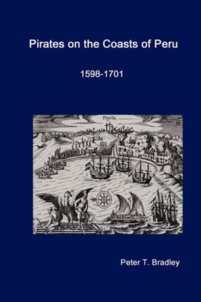 Pirates on the Coasts of Peru 15981701