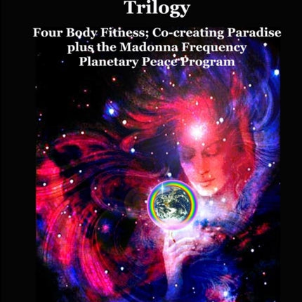 Biofields  Bliss Trilogy