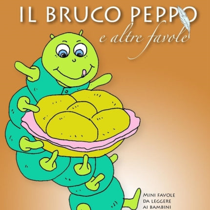 IL BRUCO PEPPO E Altre Favole