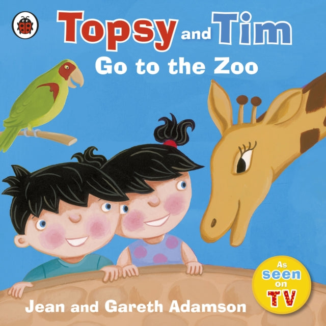 Topsy and Tim: Go to the Zoo