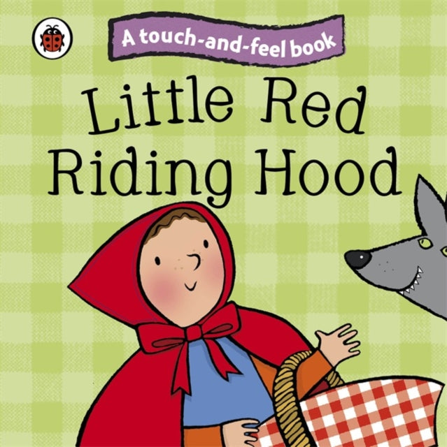 Little Red Riding Hood Ladybird Touch and Feel