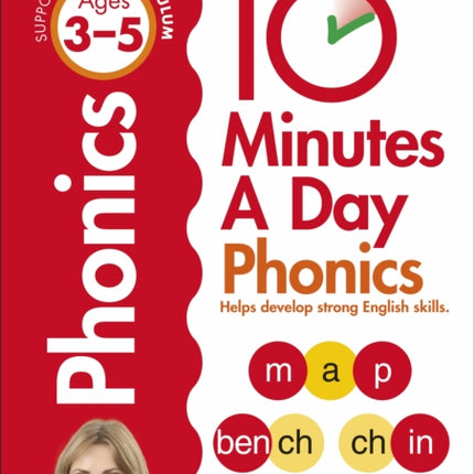 10 Minutes A Day Phonics, Ages 3-5 (Preschool): Supports the National Curriculum, Helps Develop Strong English Skills