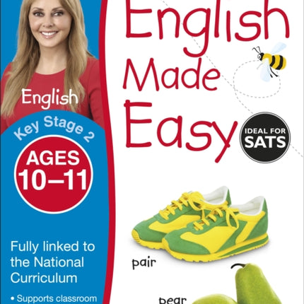 English Made Easy, Ages 10-11 (Key Stage 2): Supports the National Curriculum, English Exercise Book