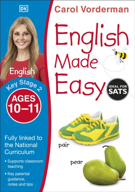 English Made Easy, Ages 10-11 (Key Stage 2): Supports the National Curriculum, English Exercise Book