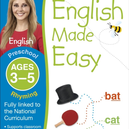 English Made Easy: Rhyming, Ages 3-5 (Preschool): Supports the National Curriculum, English Exercise Book