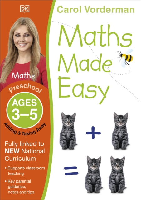 Maths Made Easy: Adding & Taking Away, Ages 3-5 (Preschool): Supports the National Curriculum, Preschool Exercise Book