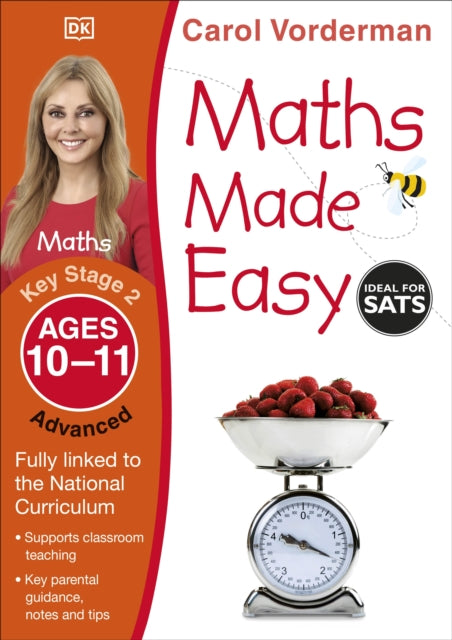 Maths Made Easy: Advanced, Ages 10-11 (Key Stage 2): Supports the National Curriculum, Maths Exercise Book