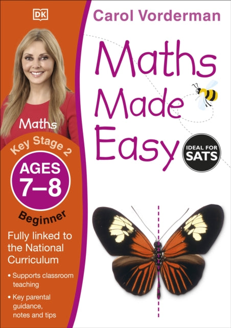 Maths Made Easy: Beginner, Ages 7-8 (Key Stage 2): Supports the National Curriculum, Maths Exercise Book