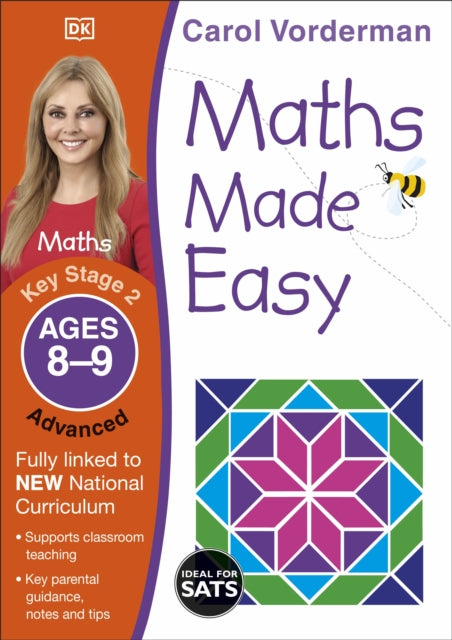 Maths Made Easy: Advanced, Ages 8-9 (Key Stage 2): Supports the National Curriculum, Maths Exercise Book