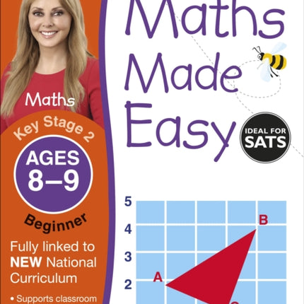 Maths Made Easy: Beginner, Ages 8-9 (Key Stage 2): Supports the National Curriculum, Maths Exercise Book