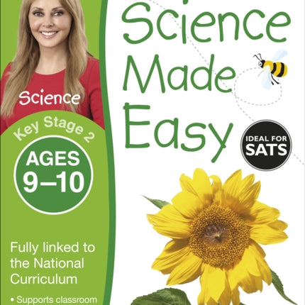 Science Made Easy, Ages 9-10 (Key Stage 2): Supports the National Curriculum, Science Exercise Book