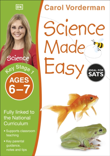 Science Made Easy, Ages 6-7 (Key Stage 1): Supports the National Curriculum, Science Exercise Book