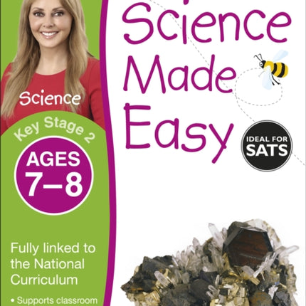 Science Made Easy, Ages 7-8 (Key Stage 2): Supports the National Curriculum, Science Exercise Book