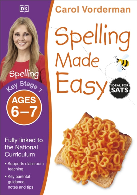 Spelling Made Easy, Ages 6-7 (Key Stage 1): Supports the National Curriculum, English Exercise Book