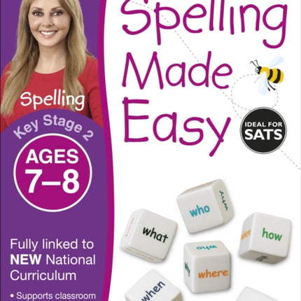 Spelling Made Easy, Ages 7-8 (Key Stage 2): Supports the National Curriculum, English Exercise Book