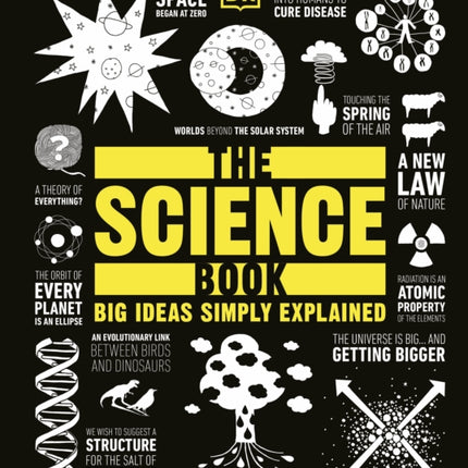 The Science Book: Big Ideas Simply Explained