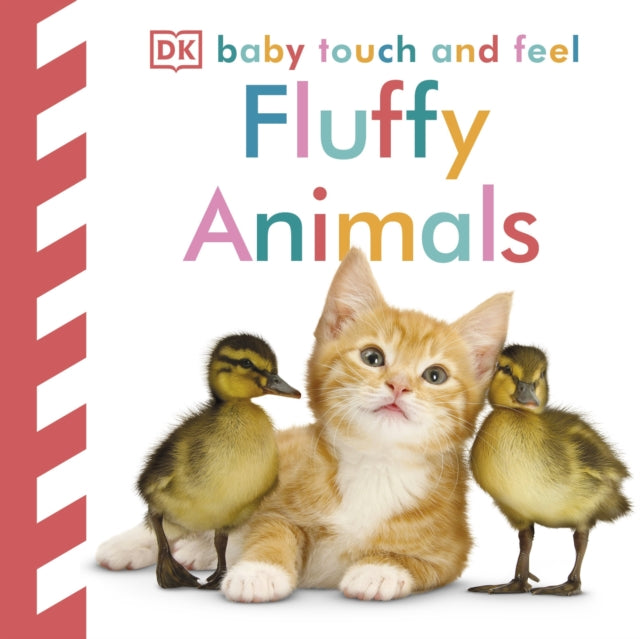 Baby Touch and Feel Fluffy Animals