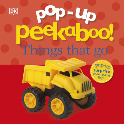 Pop-Up Peekaboo! Things That Go