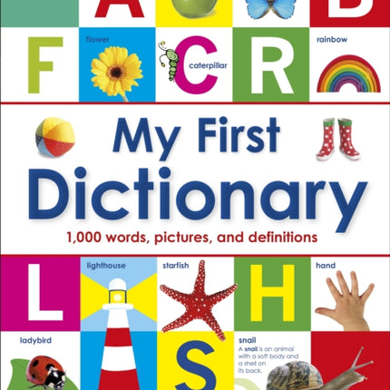 My First Dictionary: 1,000 Words, Pictures and Definitions