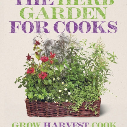 The Herb Garden for Cooks