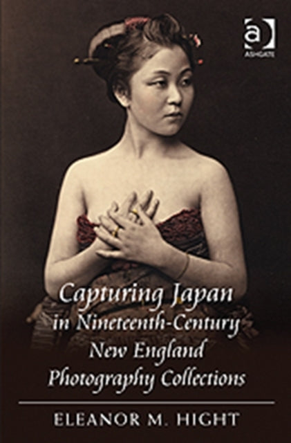 Capturing Japan in Nineteenth-Century New England Photography Collections