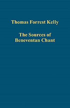 The Sources of Beneventan Chant