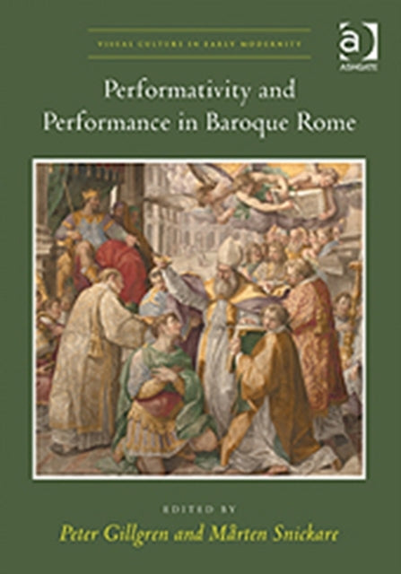Performativity and Performance in Baroque Rome