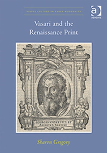 Vasari and the Renaissance Print