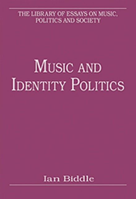 Music and Identity Politics