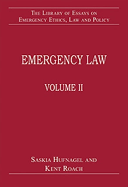 Emergency Law: Volume II