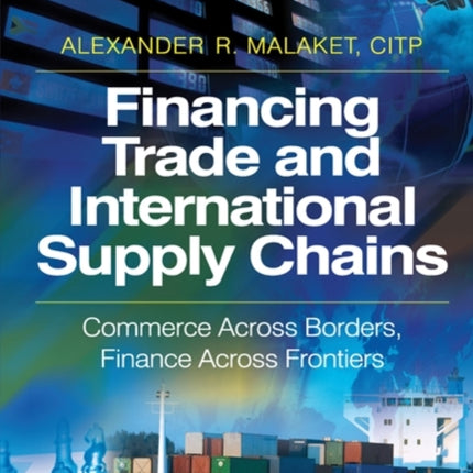 Financing Trade and International Supply Chains