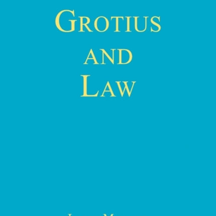 Grotius and Law