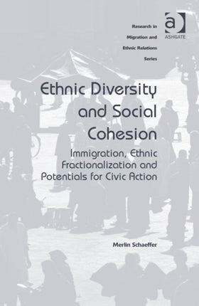 Ethnic Diversity and Social Cohesion
