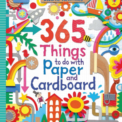 365 Things to do with Paper and Cardboard