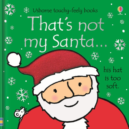 That's not my santa…: A Christmas Book for Babies and Toddlers