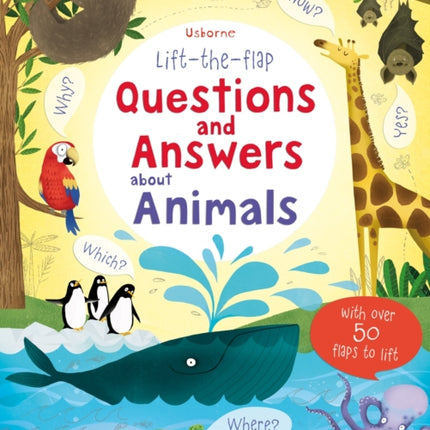 Lift-the-flap Questions and Answers about Animals