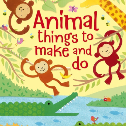 Animal Things to Make and Do Usborne Things to