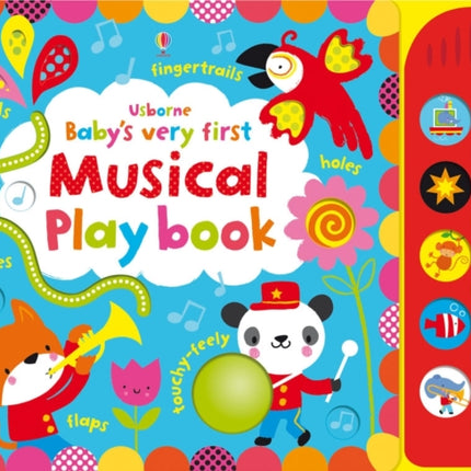 Baby's Very First touchy-feely Musical Playbook