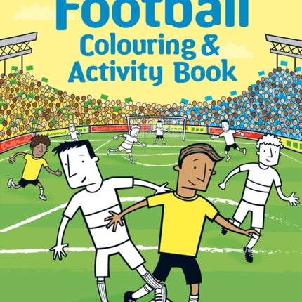 Football Colouring and Activity Book