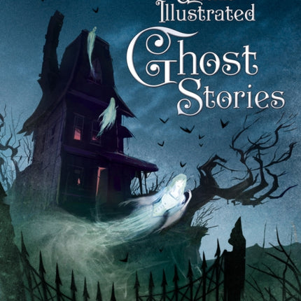 Illustrated Ghost Stories