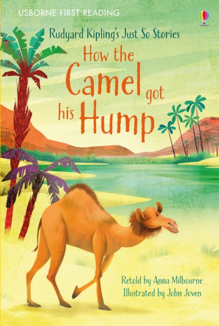 How the Camel got his Hump