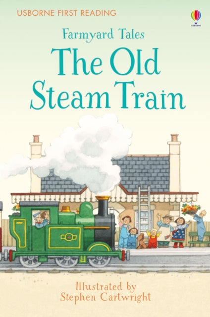 Farmyard Tales The Old Steam Train