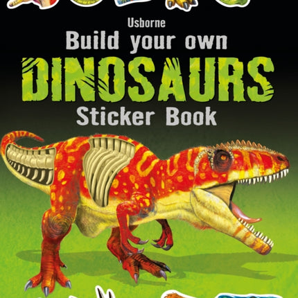 Build Your Own Dinosaurs Sticker Book