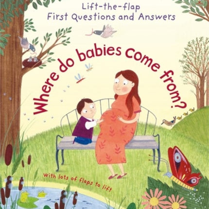 First Questions and Answers: Where do babies come from?