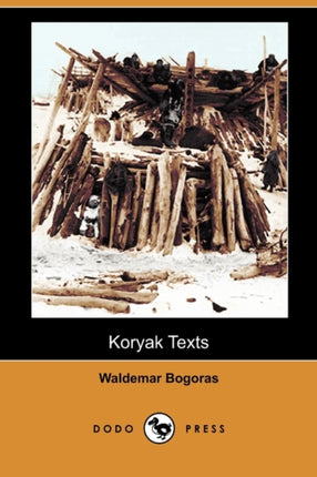 Koryak Texts Dodo Press