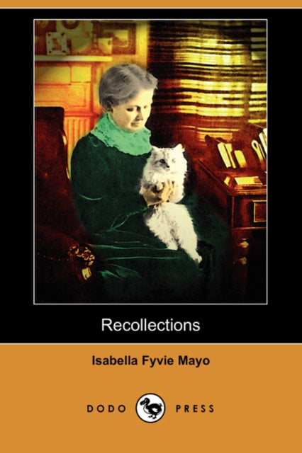 Recollections of Fifty Years Dodo Press